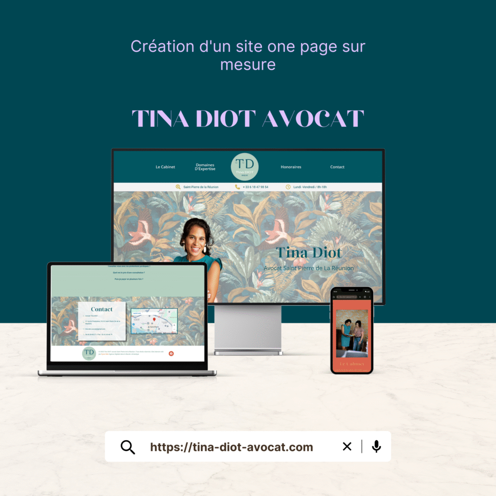 Création d'un site internet one page pour Tina Diot avocat à Saint Pierre de la Réunion